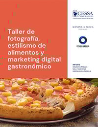 Taller de fotografía, estilismo de alimentos y marketing digitalgastronómico